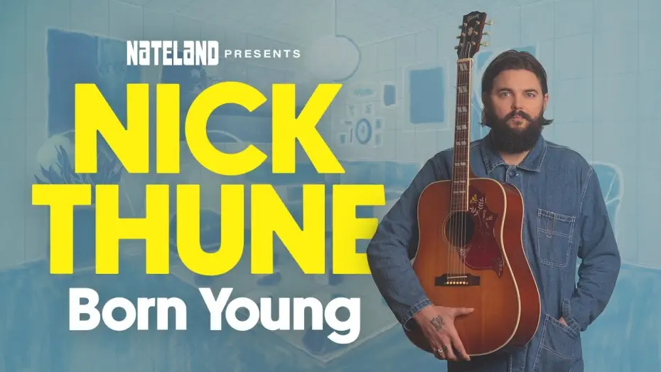 Відео до фільму Nick Thune: Born Young | Born Young | Nick Thune | Official Teaser