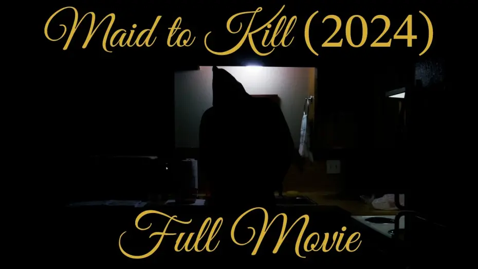 Відео до фільму Maid to Kill | Maid to Kill (2024) | Full Movie