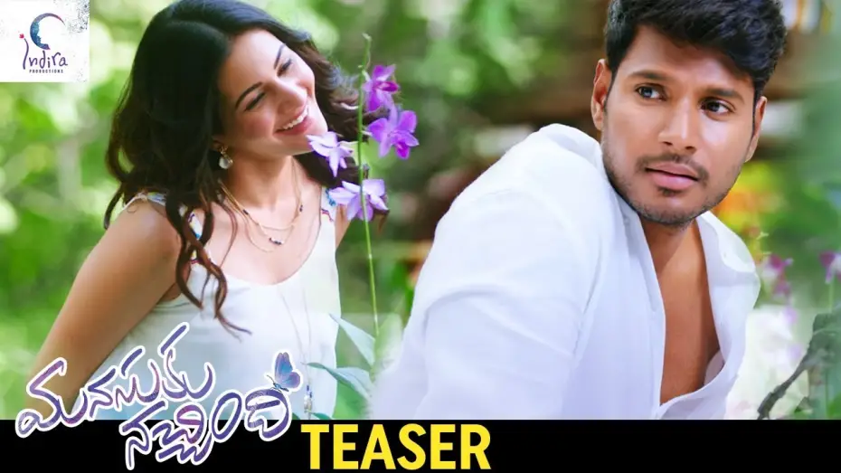 Відео до фільму Manasuku Nachindi | Manasuku Nachindi Teaser | Sundeep Kishan | Amyra Dastur | Tridha Choudhury | Manjula Ghattamaneni