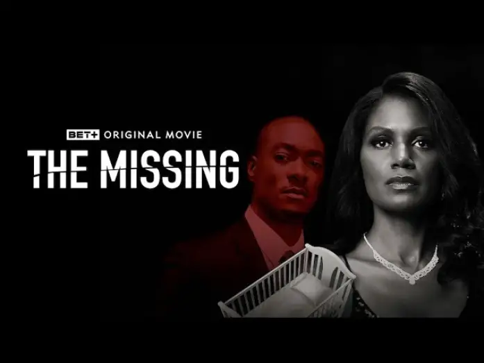 Відео до фільму The Missing | BET+ Original | The Missing