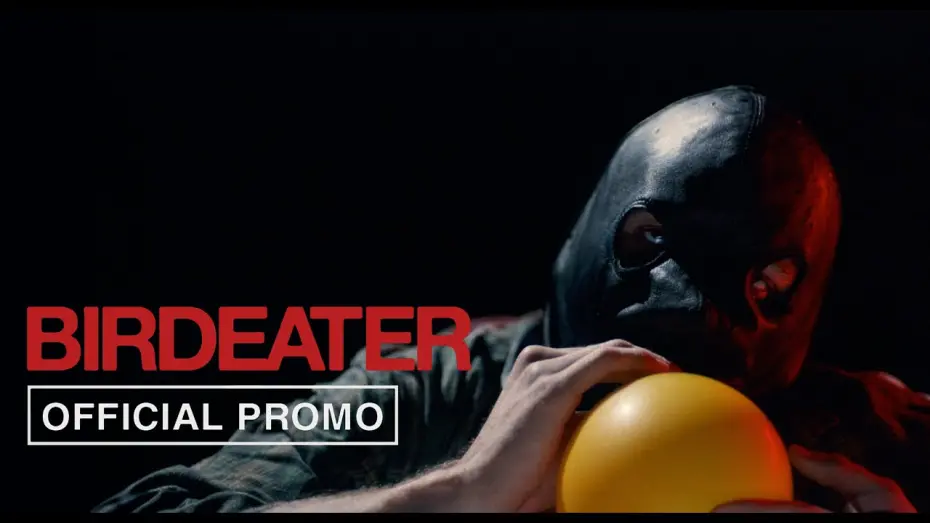 Відео до фільму Birdeater | Official Promo #2