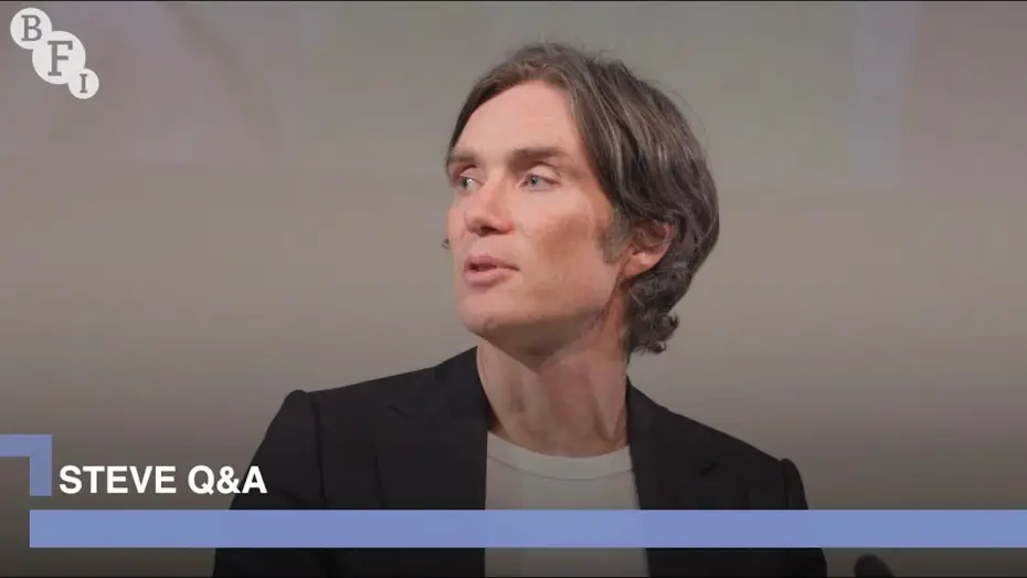 Відео до фільму Стів | Cillian Murphy and the director, cast and writer of Steve | BFI Q&A