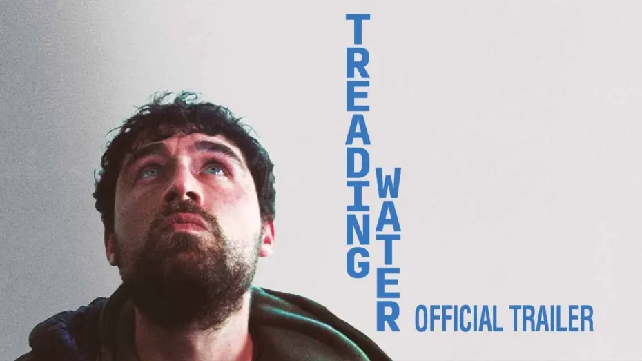Відео до фільму Treading Water | Trailer