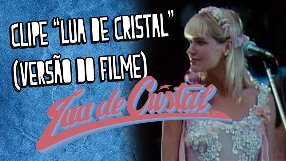 Відео до фільму Crystal Moon | Xuxa - Lua de Cristal (Versão Filme)