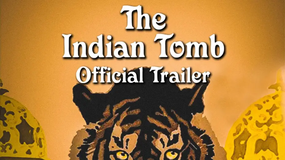 Відео до фільму The Indian Tomb, Part I: The Mission of the Yoghi | THE INDIAN TOMB (Masters of Cinema) New & Exclusive Trailer
