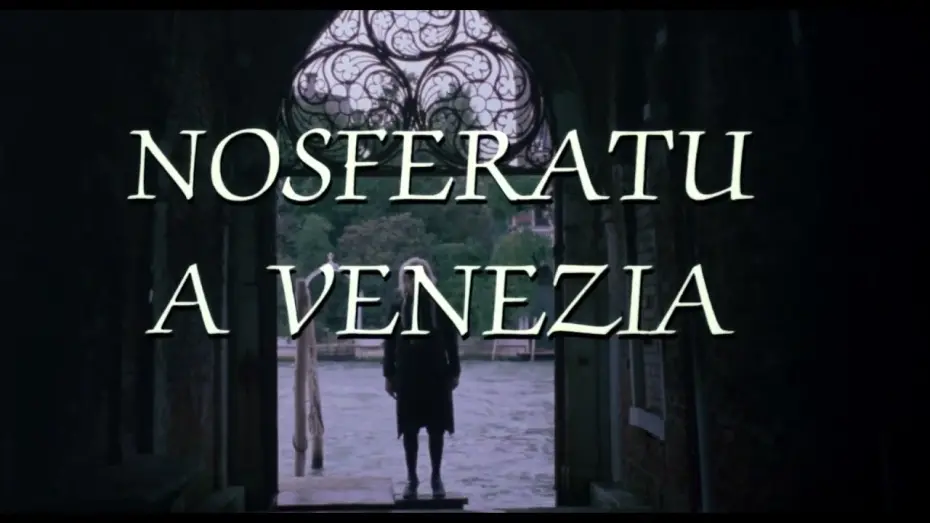Відео до фільму Nosferatu in Venice | Vampiros en Venecia (1988) - Trailer