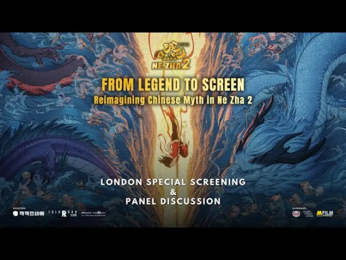Відео до фільму Ne Zha 2 | London Special Screening + Panel @ Regent Street Cinema