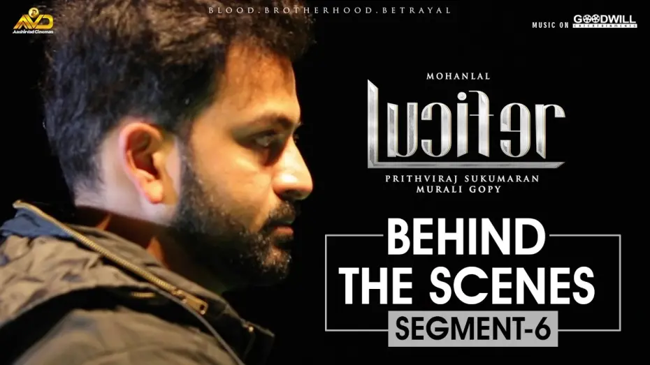 Відео до фільму Люцифер | LUCIFER Behind The Scene - Segment 6 | Mohanlal | Prithviraj Sukumaran | Antony Perumbavoor