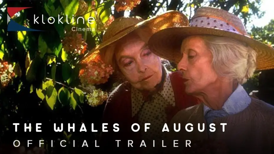 Відео до фільму The Whales of August | 1987 The Whales Of August Official Trailer 1  Nelson Entertainment