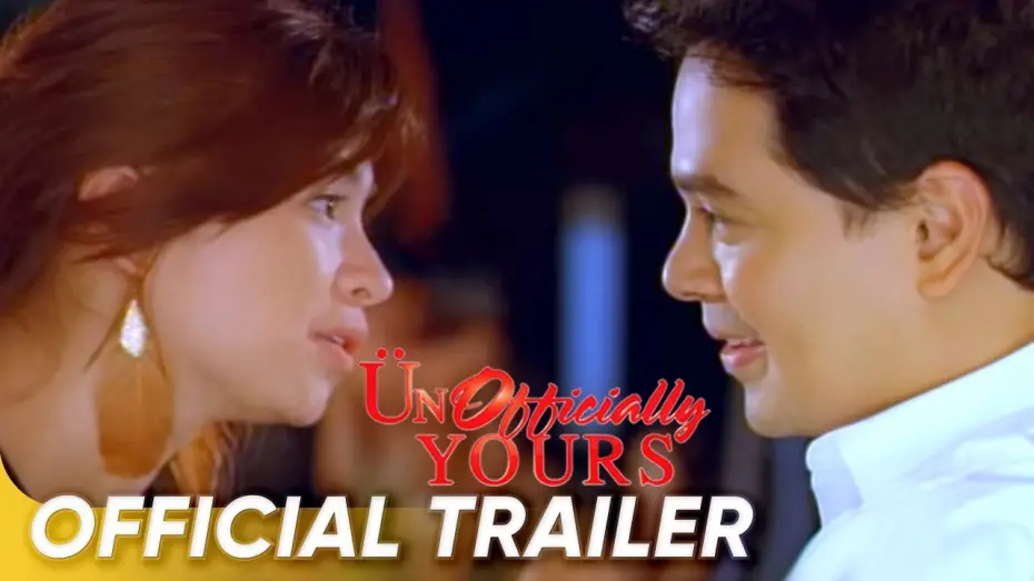 Відео до фільму ÜnOfficially Yours | Unofficially Yours Official Trailer | John Lloyd Cruz and Angel Locsin | 