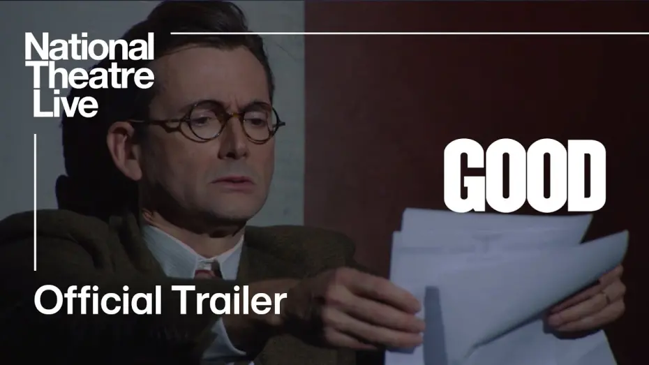 Відео до фільму National Theatre Live: Good | GOOD with David Tennant: Official Trailer - In Cinemas 20 April | National Theatre Live