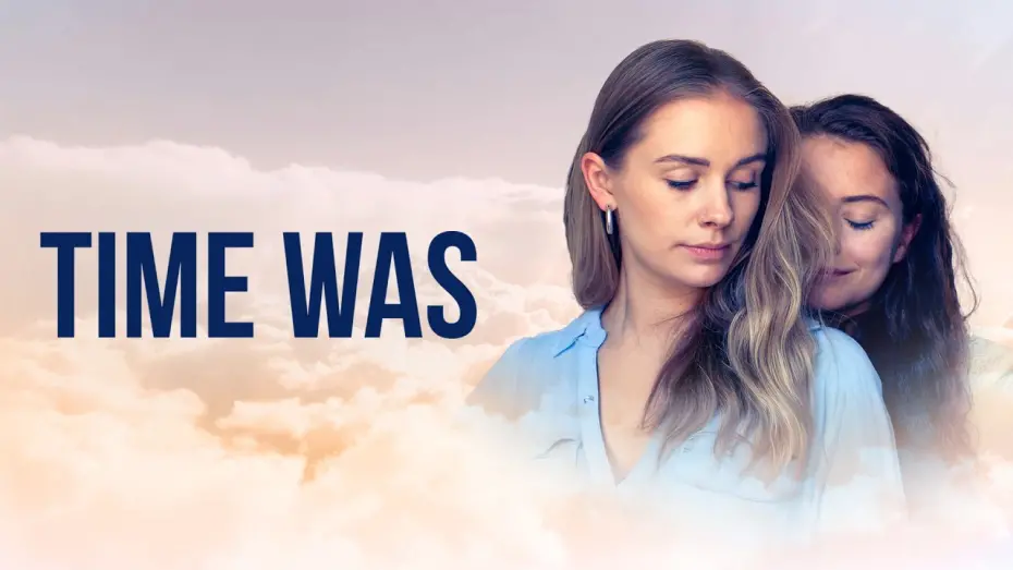 Відео до фільму Time Was | Time Was - Official Trailer | Lesbian Feature Film