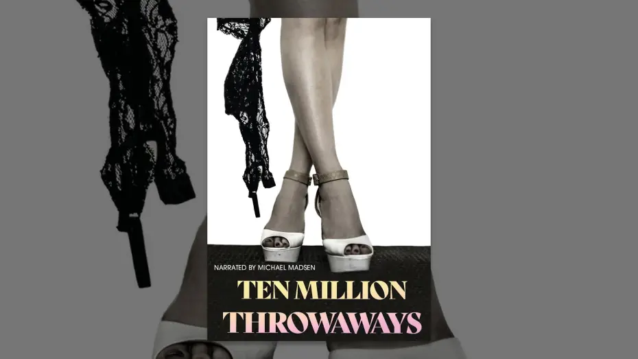 Відео до фільму Ten Million Throwaways | Ten Million Throwaways