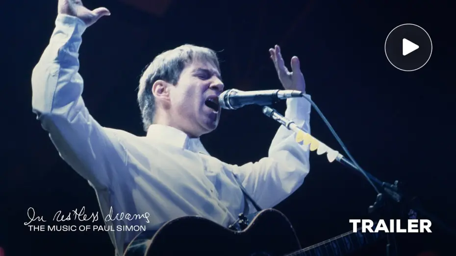 Відео до фільму In Restless Dreams: The Music of Paul Simon | Official Trailer