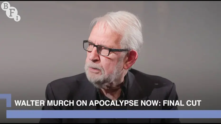 Відео до фільму Апокаліпсис наших днів | Walter Murch on Apocalypse Now: The Final Cut | BFI Q&A