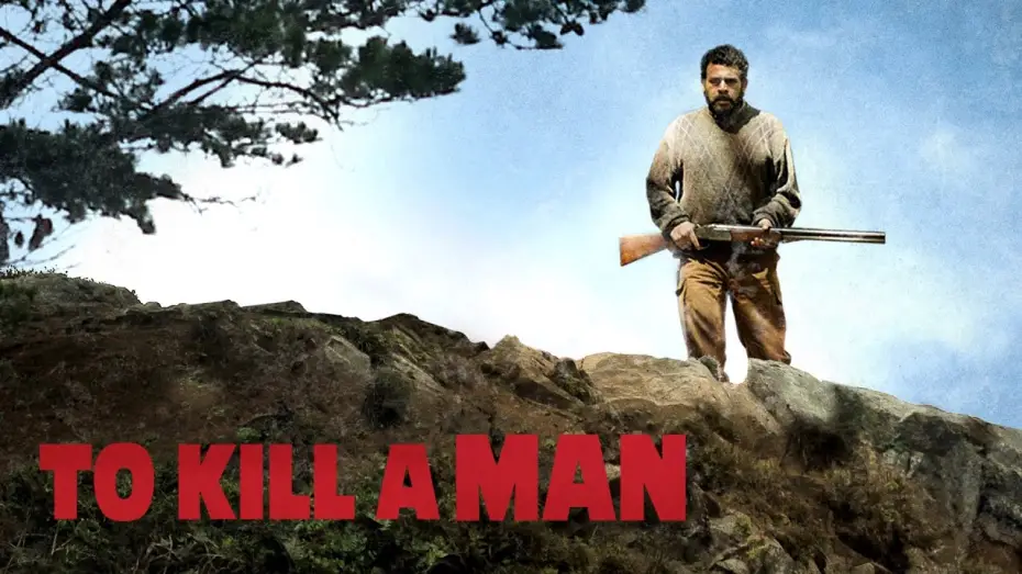 Відео до фільму To Kill a Man | Official US Trailer