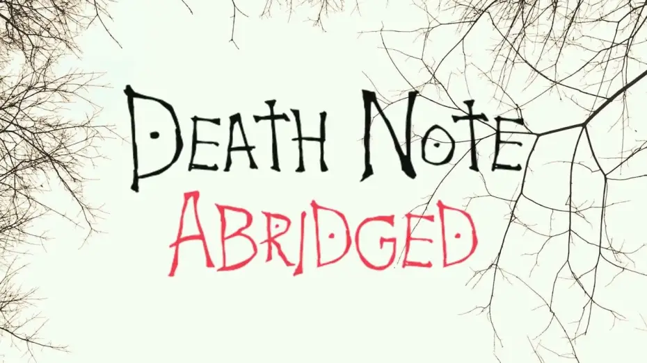 Відео до фільму Death Note Resurrection | Death Note Abridged 2 Trailer