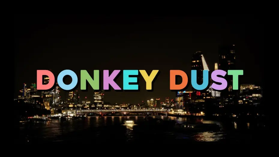 Відео до фільму Donkey Dust | Donkey Dust Official Trailer
