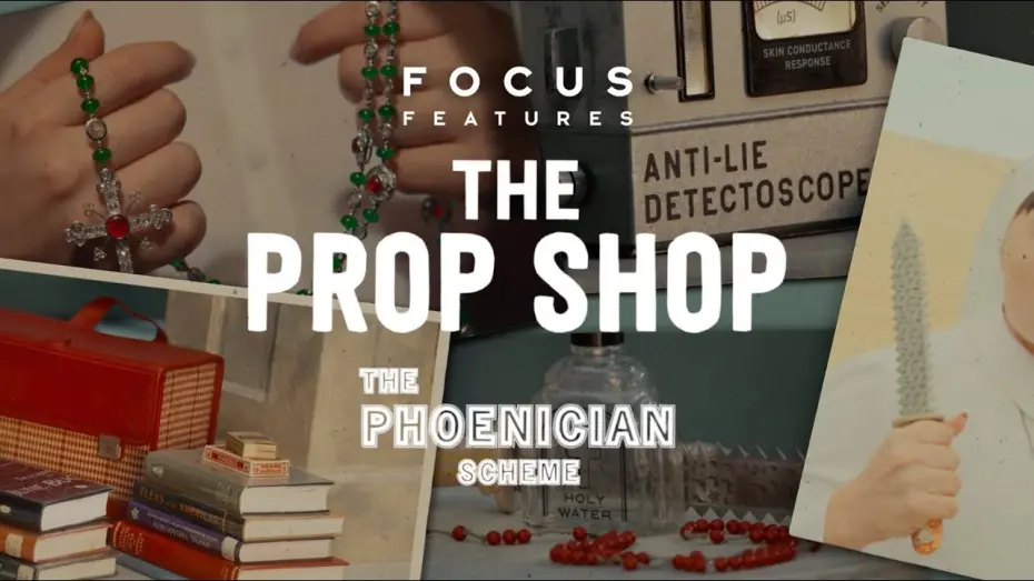 Відео до фільму The Phoenician Scheme | Crafting the Scheme: Props Behind The Phoenician Scheme - Prop Shop