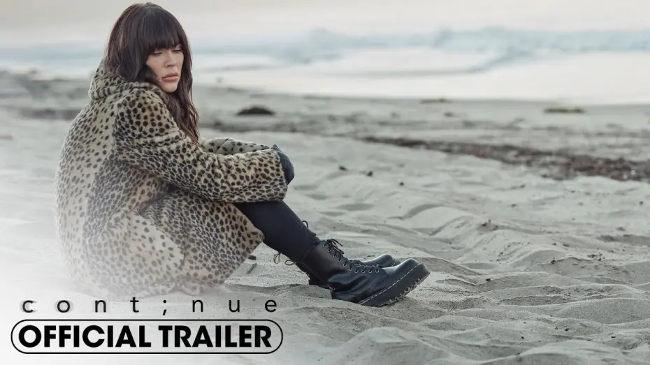 Відео до фільму Continue | Official Trailer