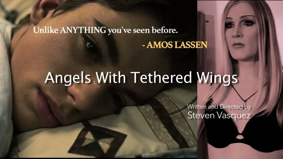 Відео до фільму Angels with Tethered Wings | ANGELS WITH TETHERED WINGS   Official Trailer