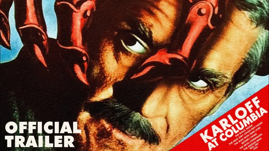 Відео до фільму The Man They Could Not Hang | KARLOFF AT COLUMBIA (Eureka Classics) New & Exclusive Trailer