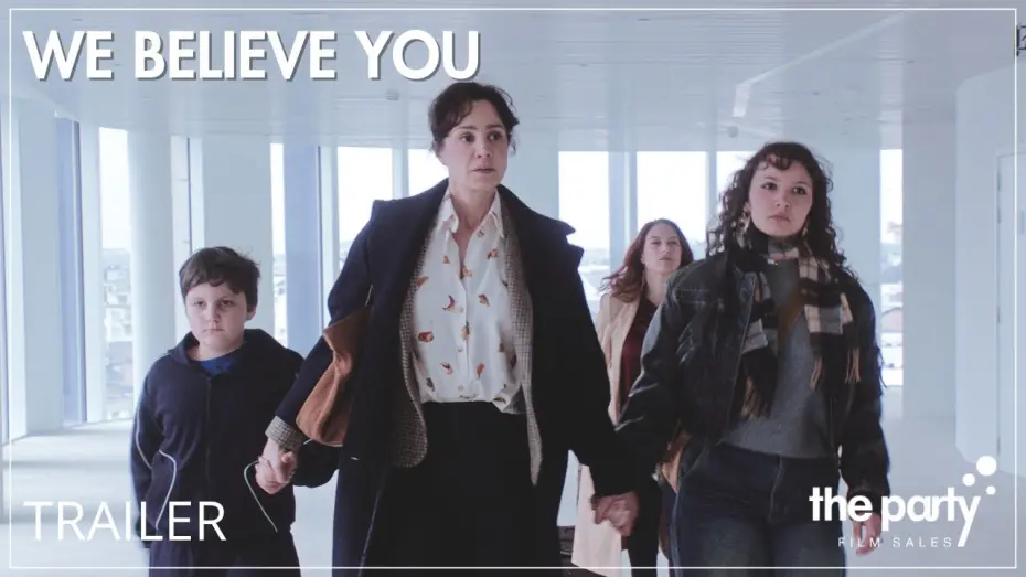Відео до фільму We Believe You | Official Trailer