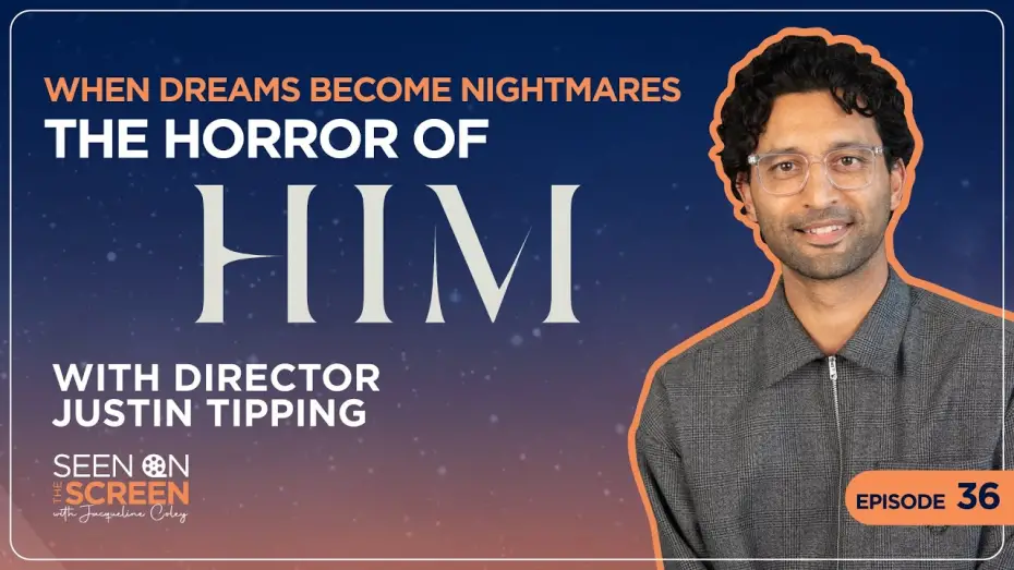 Відео до фільму HIM | The Horror of HIM with Director Justin Tipping | Seen on the Screen with Jacqueline Coley