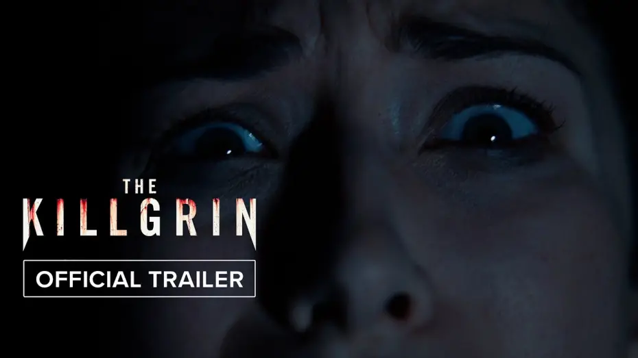 Відео до фільму The Killgrin | Official Trailer