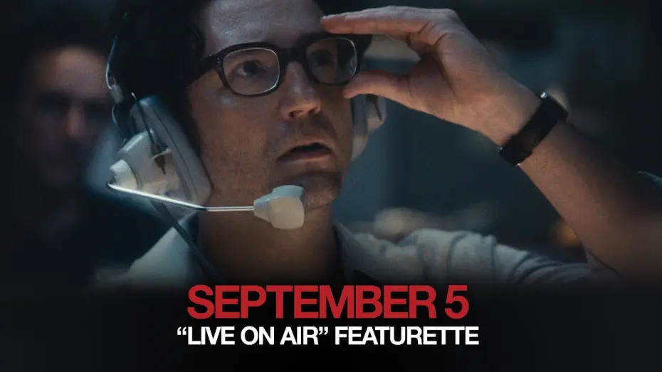 Відео до фільму September 5 | "Live On Air" Featurette