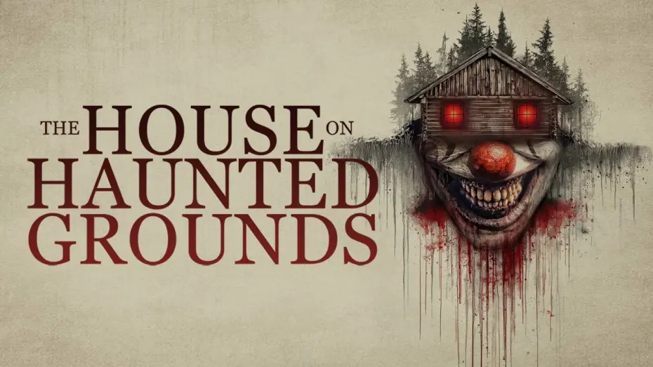 Відео до фільму The House on Haunted Grounds | Trailer