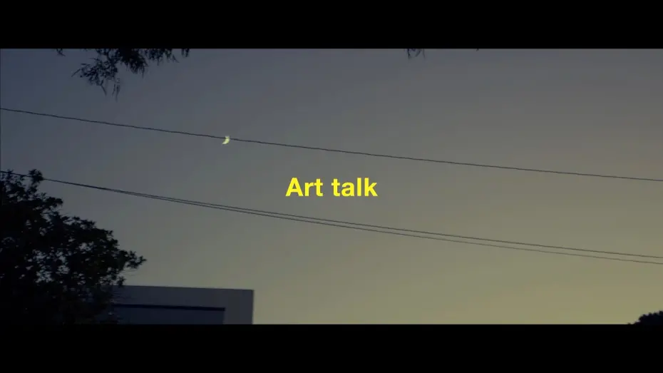 Відео до фільму Art Talk | Art Talk