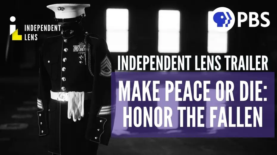 Відео до фільму Make Peace or Die: Honor the Fallen | Gold Star Marine families are honored | Trailer | Independent Lens | PBS