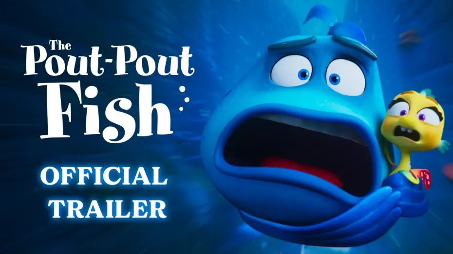 Відео до фільму The Pout-Pout Fish | Official Movie Trailer