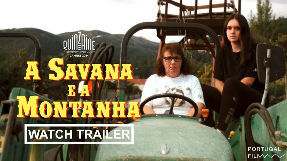 Відео до фільму Savanna and the Mountain | A SAVANA E A MONTANHA (Savanna and the Mountain) | Trailer | Paulo Carneiro