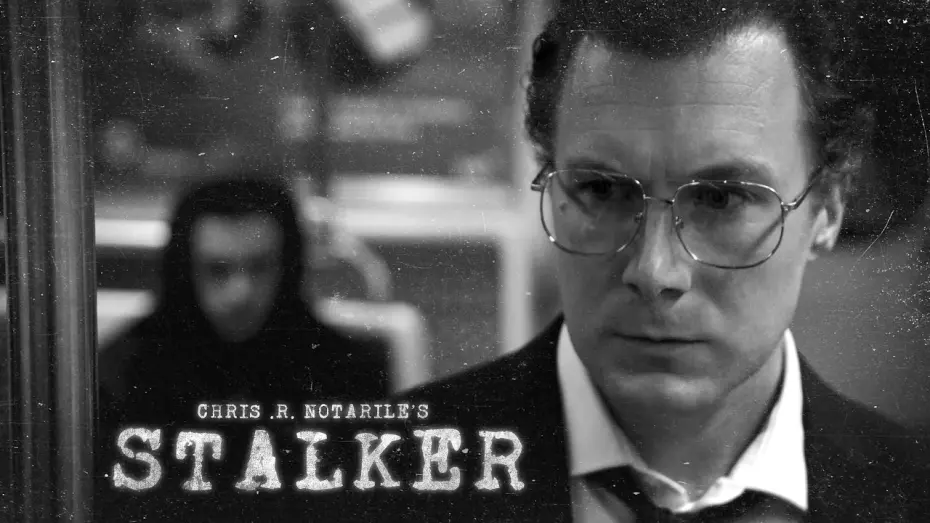 Відео до фільму Stalker | STALKER (a film by Chris .R. Notarile)