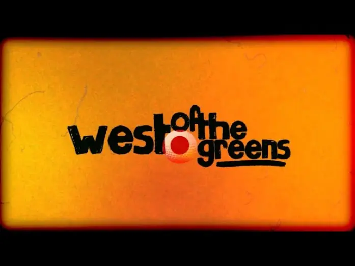 Відео до фільму West of the Greens | West Of The Greens