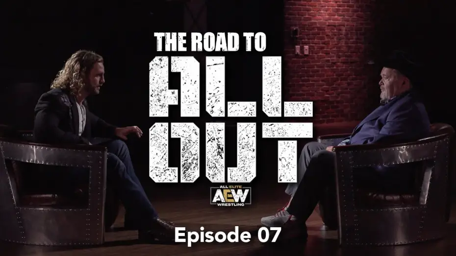 Відео до фільму AEW All Out 2019 | The Road to All Out - Episode 07