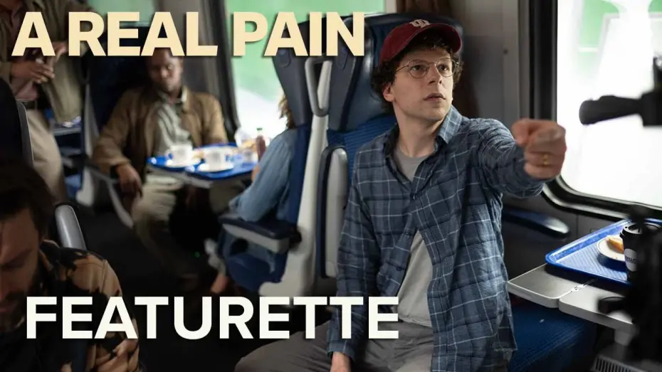 Відео до фільму A Real Pain | Director Jesse Eisenberg Featurette