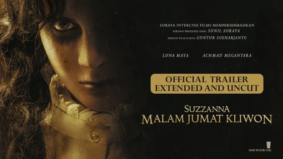 Відео до фільму Suzanna: Kliwon Friday Night | Official Trailer Extended and Uncut - Suzzanna Malam Jumat Kliwon | Nantikan di bioskop 3.8.23