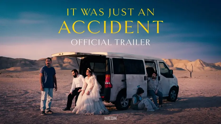 Відео до фільму It Was Just an Accident | Official Trailer [Subtitled]