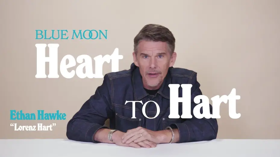 Відео до фільму Blue Moon | "Heart to Hart" with Ethan Hawke
