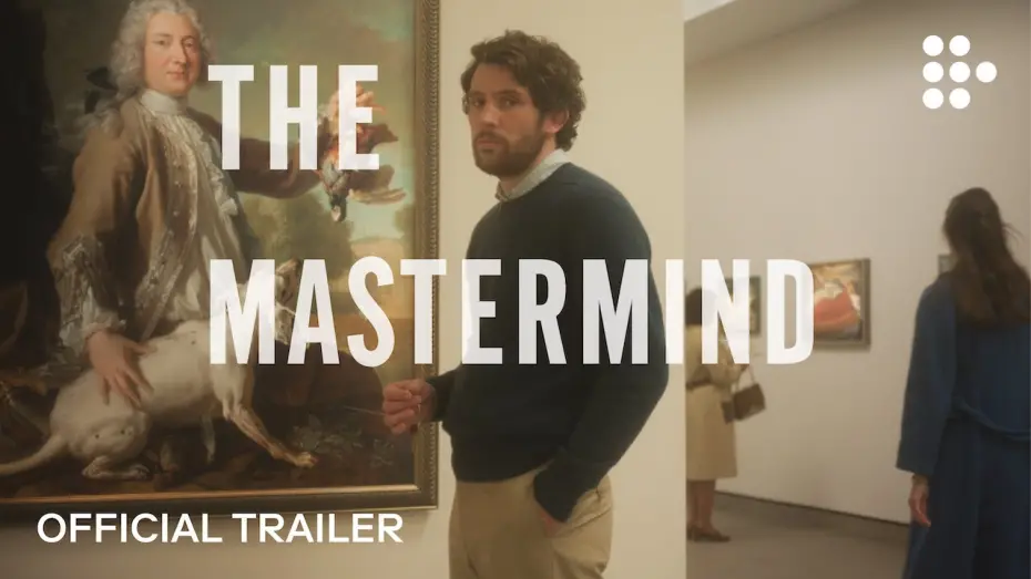 Відео до фільму The Mastermind | Official Trailer