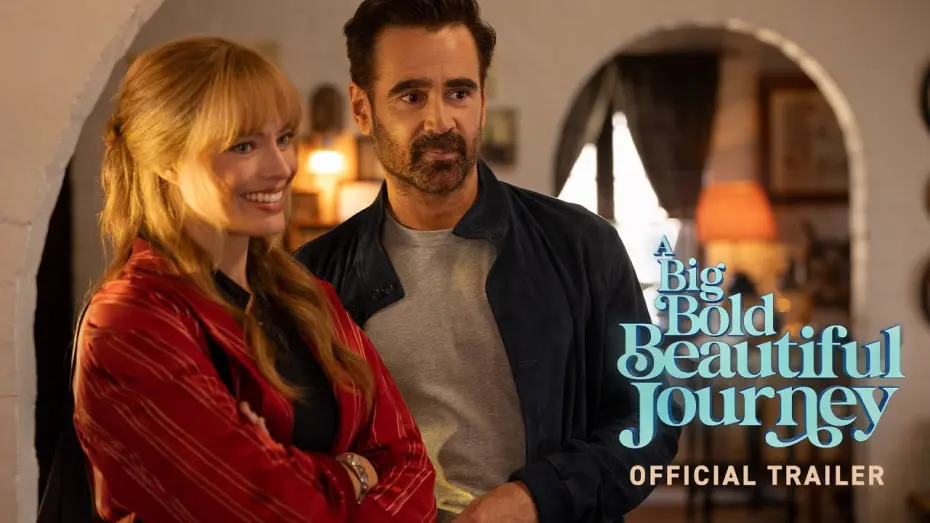 Відео до фільму A Big Bold Beautiful Journey | Official Trailer