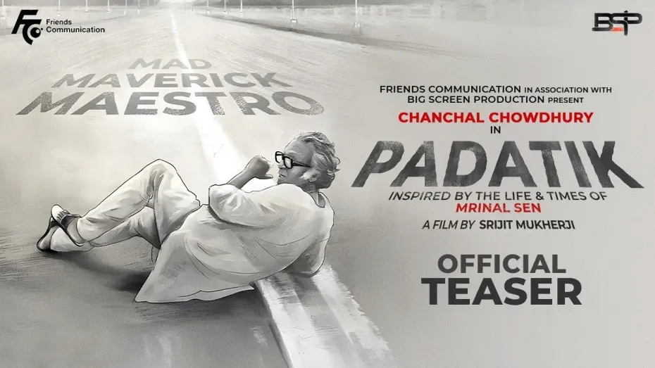 Відео до фільму Padatik | Padatik | Teaser | Mrinal Sen Biopic | Srijit Mukherji | Chanchal Chowdhury | Monami Ghosh |