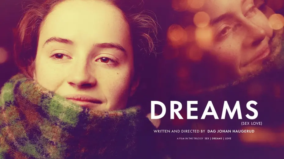 Відео до фільму Dreams (Sex Love) | Official Trailer