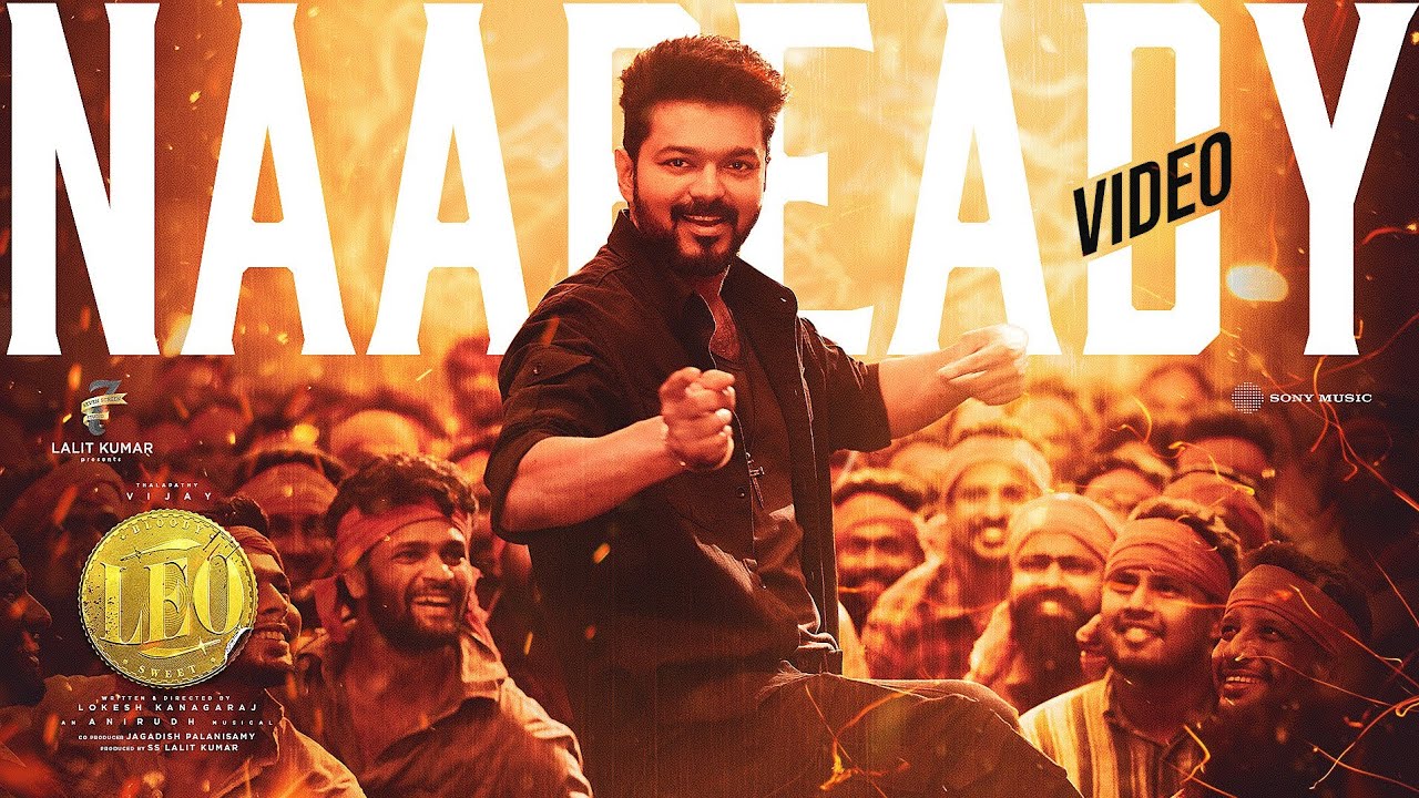 Відео до фільму Leo | LEO - Naa Ready Song Video | Thalapathy Vijay | Lokesh Kanagaraj | Anirudh Ravichander