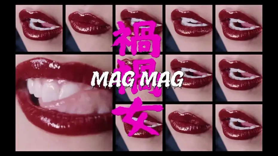 Відео до фільму Mag Mag | Mag Mag 禍禍女 (Directed by Yuriyan Retriever) teaser