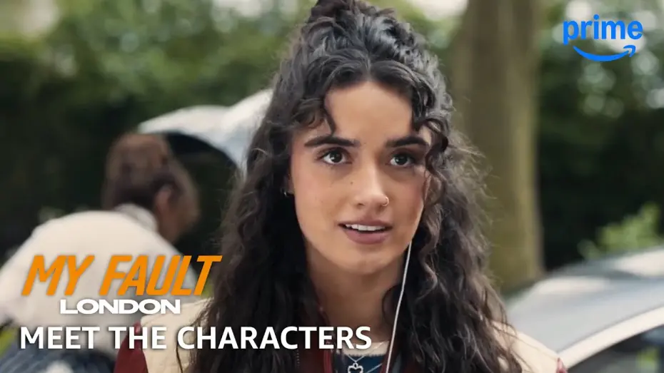 Відео до фільму My Fault: London | Meet the Characters