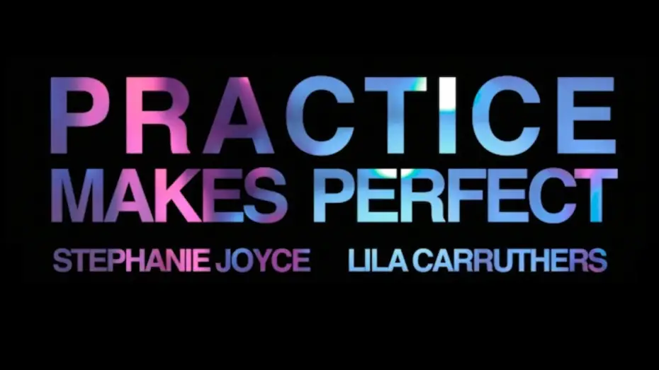 Відео до фільму Practice Makes Perfect | Practice Makes Perfect (2026) - Teaser